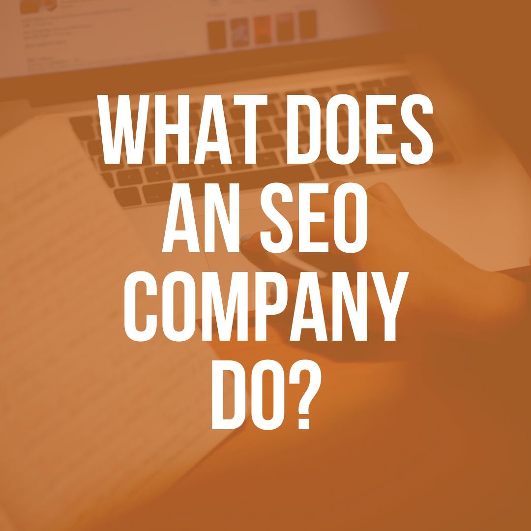 What does an seo company do_
