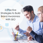 build brand awareness with seo