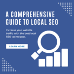 A Comprehensive Guide to Local SEO